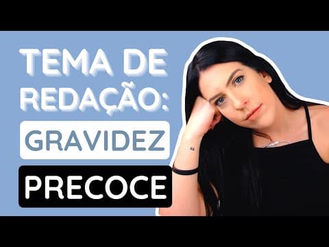 Thumbnail da aula: E se cair GRAVIDEZ PRECOCE na redação do Enem?