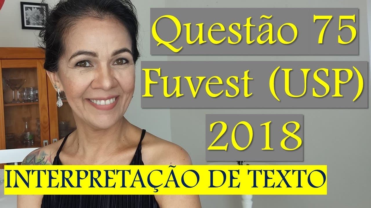 Thumbnail: Questão 75 - Fuvest (USP) 2018
