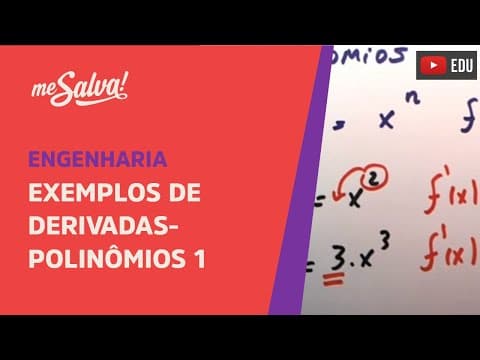 Thumbnail da aula: Me Salva! Cálculo Diferencial - Exemplos de derivadas - Polinômios 1