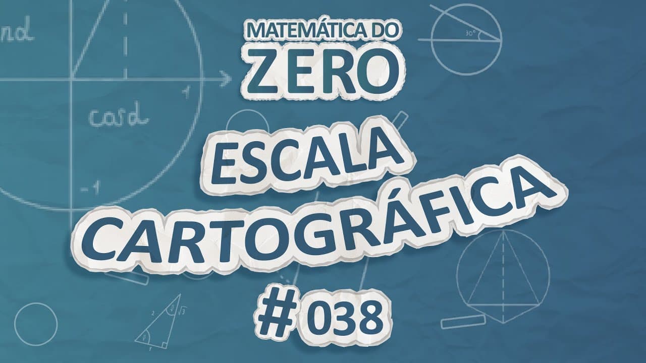 Thumbnail: Matemática do Zero | Escala cartográfica - Brasil Escola