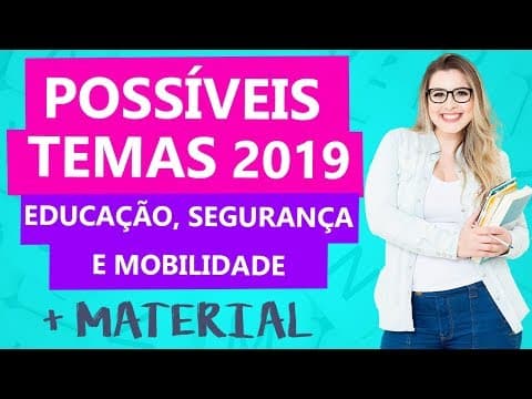 Thumbnail da aula: EDUCAÇÃO, SEGURANÇA E MOBILIDADE: POSSÍVEIS TEMAS DE REDAÇÃO 2019 - Profa. Pamba feat Prof. Daniel