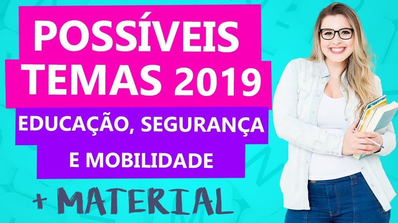 Thumbnail: EDUCAÇÃO, SEGURANÇA E MOBILIDADE: POSSÍVEIS TEMAS DE REDAÇÃO 2019 - Profa. Pamba feat Prof. Daniel