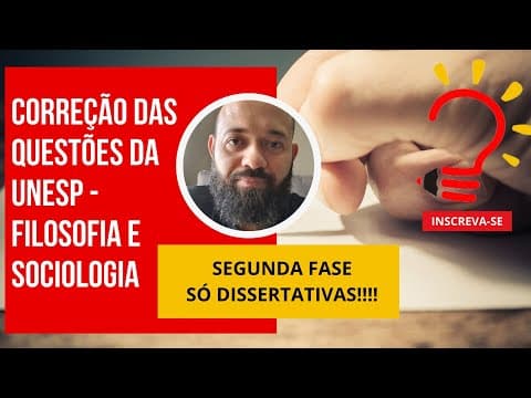 Thumbnail da aula: Correção UNESP 2024 - segunda fase - Filosofia e Sociologia