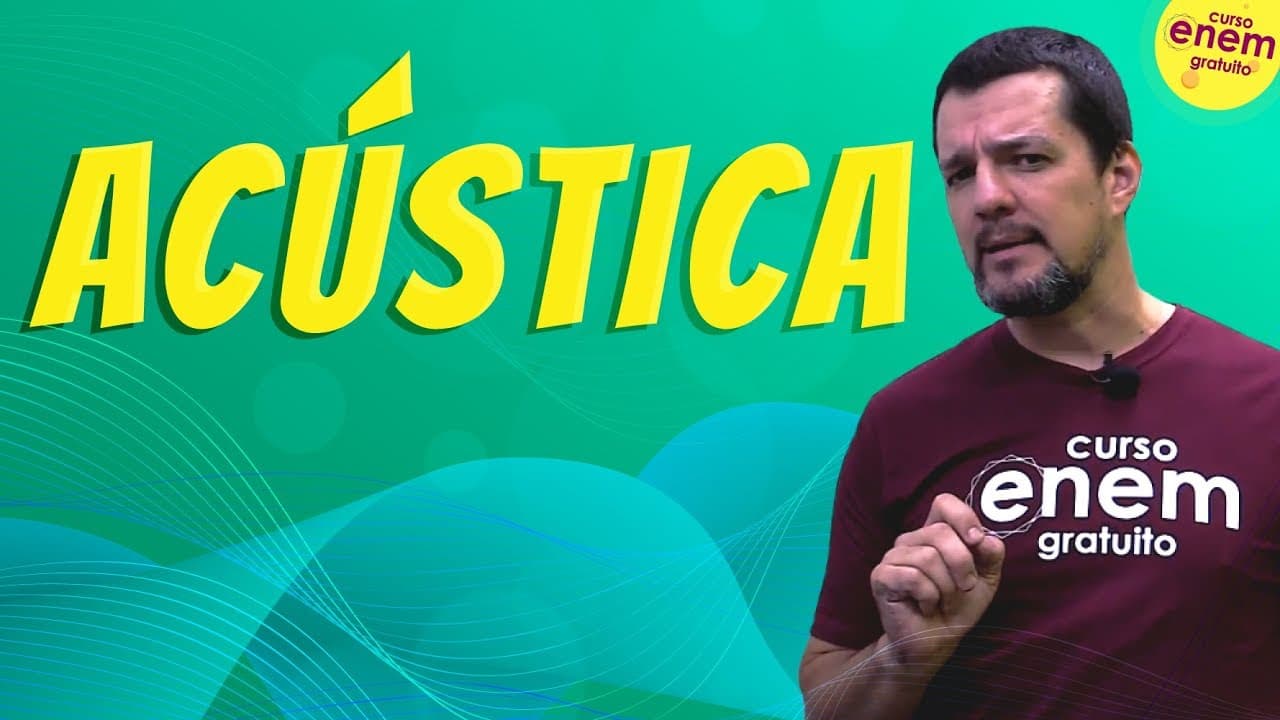 Thumbnail: ACÚSTICA | Resumo de Física para o Enem