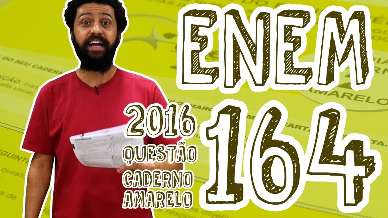 Thumbnail: ENEM - Questão 164 (Caderno Amarelo)