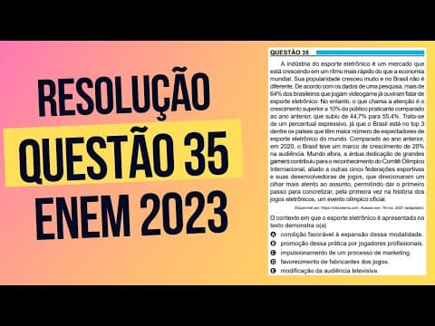 Thumbnail da aula: Resolução questão 35 (PROVA AZUL) | Linguagens ENEM 2023