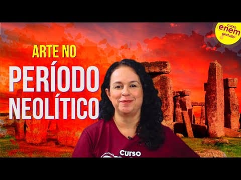 Thumbnail da aula: A ARTE NO PERÍODO NEOLÍTICO | Resumo de História da Arte para o Enem