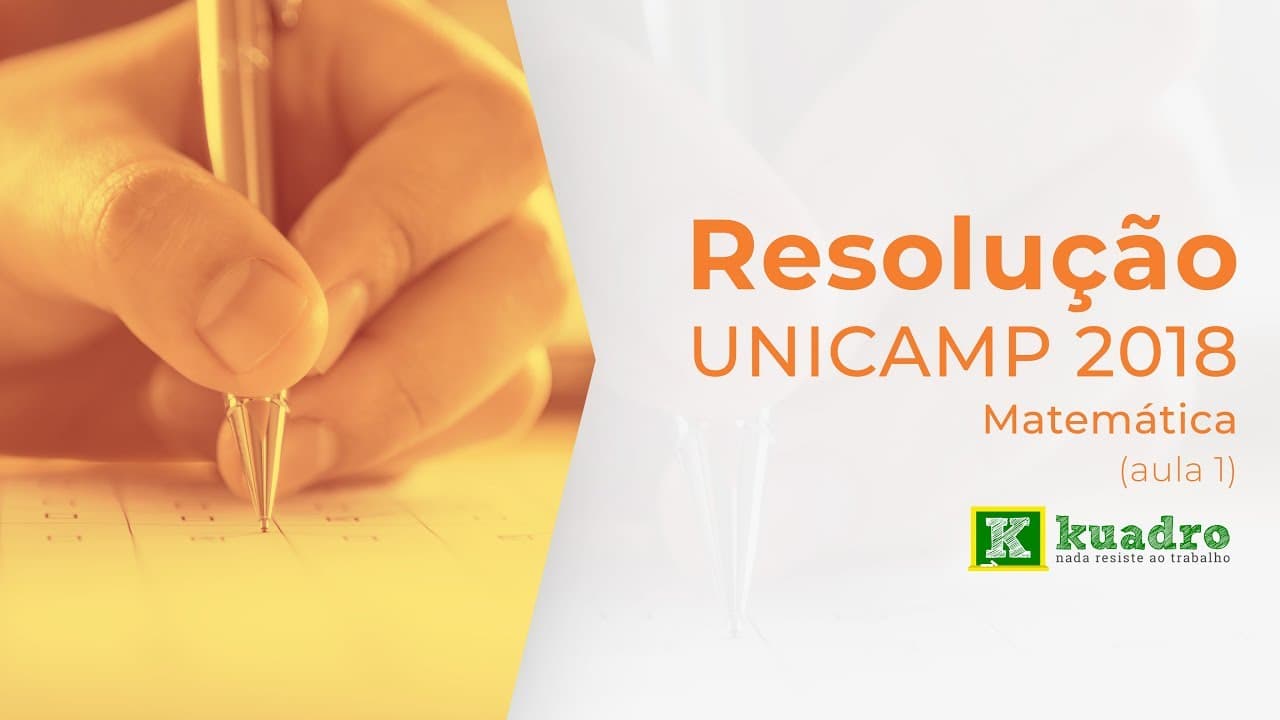 Thumbnail: Matemática - Resolução Unicamp 2018 (aula 1)  - Vagner Figueira