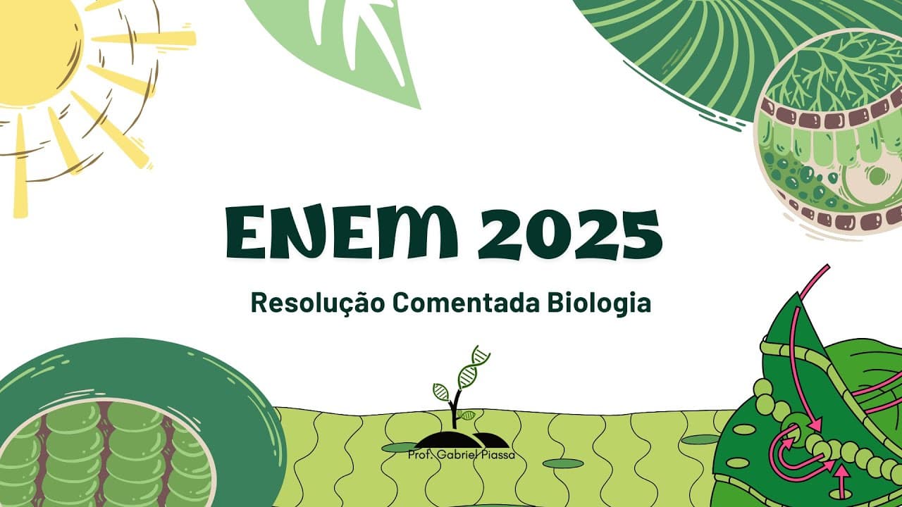 Thumbnail: RESOLUÇÃO ENEM 2025 BIOLOGIA (Prova Azul)