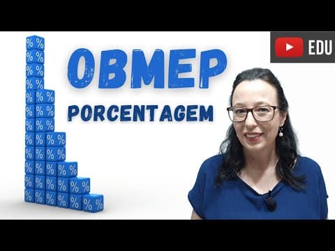 Thumbnail da aula: ⭐ OBMEP - Porcentagem - Professora Angela Matemática