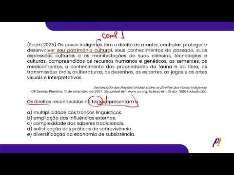 Thumbnail da aula: ENEM 2025 | Os povos indígenas têm o direito de manter, controlar, proteger e desenvolver...