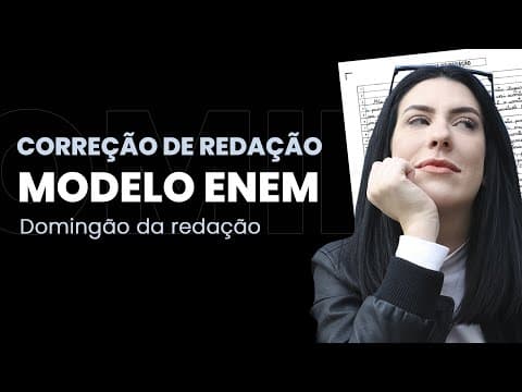 Thumbnail da aula: Correção de redação modelo Enem: pessoas em situação de rua | Domingão da Redação