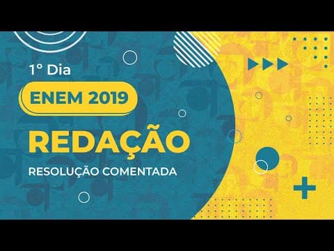 Thumbnail da aula: Resolução Comentada - ENEM 2019 - 1º dia - Redação