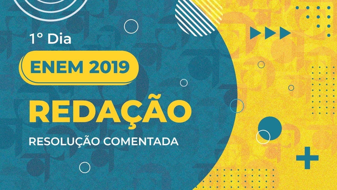 Thumbnail: Resolução Comentada - ENEM 2019 - 1º dia - Redação