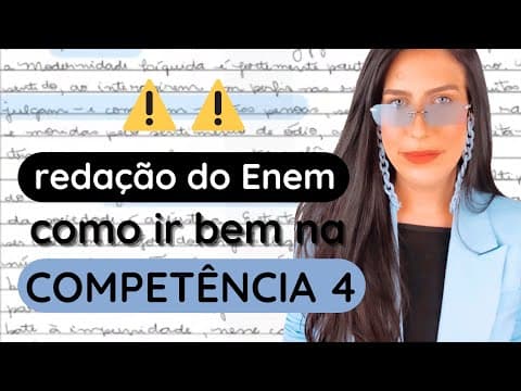 Thumbnail da aula: TUDO que você precisa para ir bem na Competência 4 da redação do Enem