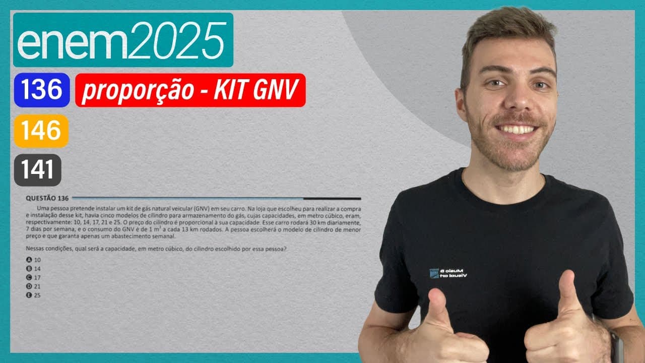 Thumbnail: ENEM 2025 - Uma pessoa pretende instalar um kit de gás natural veicular (GNV) em seu carro...