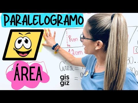 Thumbnail da aula: ÁREA DO PARALELOGRAMO | ÁREA DE FIGURAS PLANAS | | PARALELOGRAMO | \Prof. Gis/GEOMETRIA