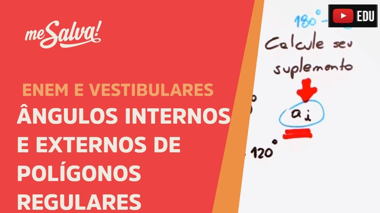 Thumbnail: Como encontrar ângulos internos e externos de polígonos regulares | ENEM e Vestibulares | Me Salva!