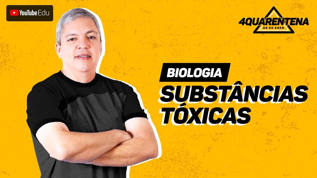Thumbnail: QUARENTENA: Substancias Toxicas | Biologia