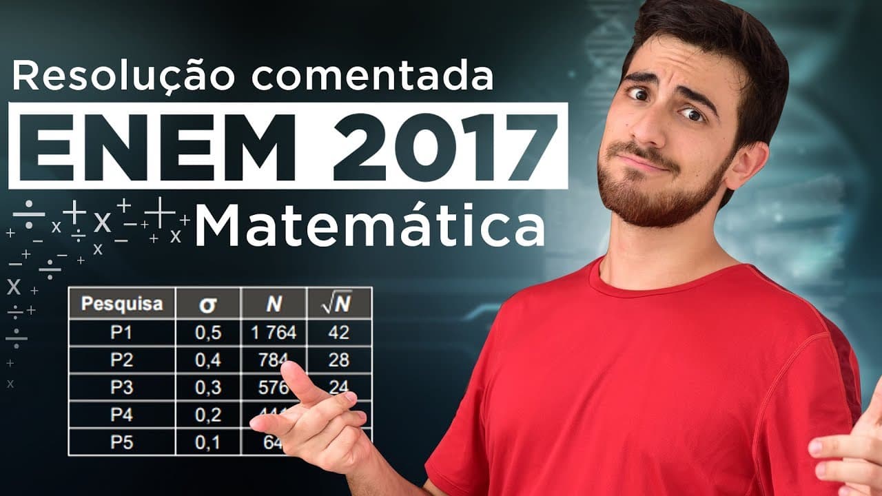 Thumbnail: Resolução do ENEM 2017 (Matemática) - Margem de Erro | Questão 10/45