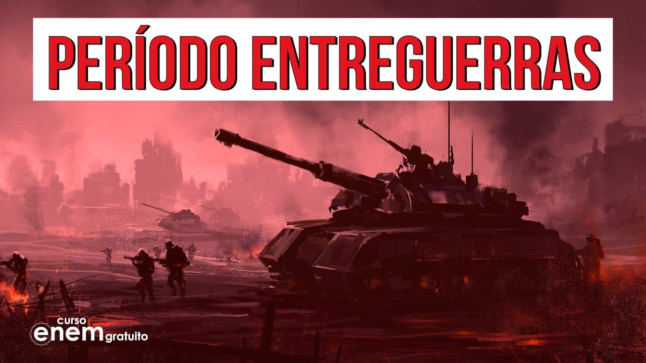 Thumbnail: PERÍODO ENTREGUERRAS E CONTEXTO POLÍTICO MUNDIAL | Resumo de História para o Enem