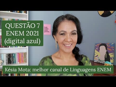 Thumbnail da aula: Questão 7 Linguagens ENEM 2021 (digital azul)