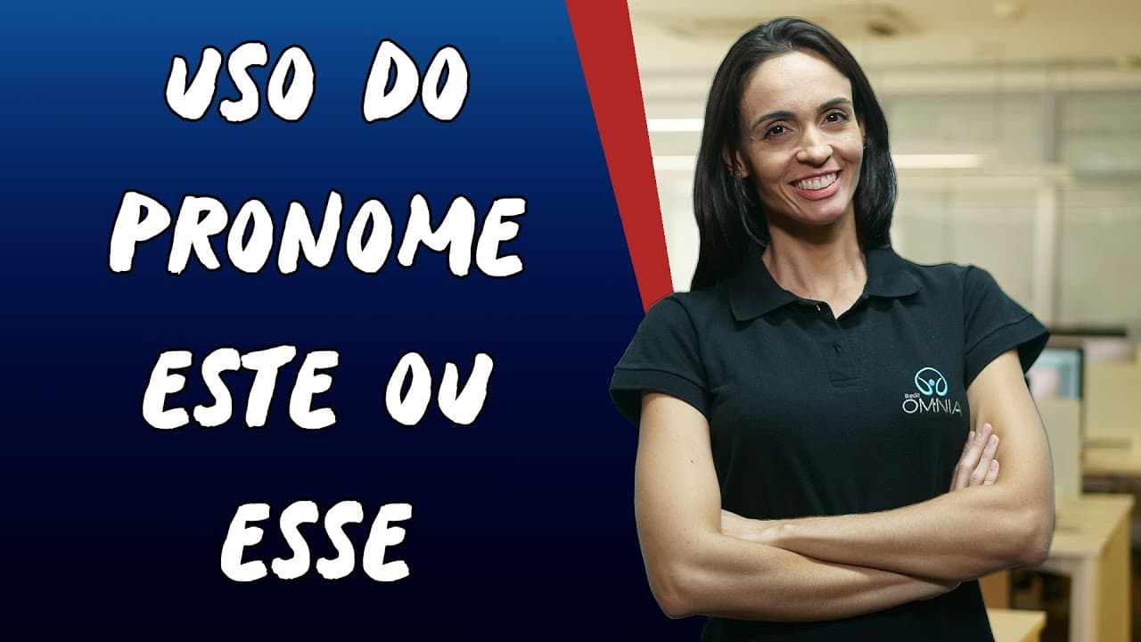 Thumbnail: Uso do Pronome Este ou Esse - Brasil Escola