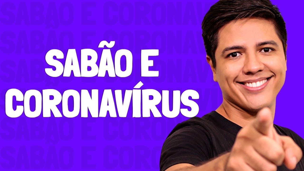 Thumbnail: SABÃO E ÁLCOOL EM GEL - CORONAVÍRUS