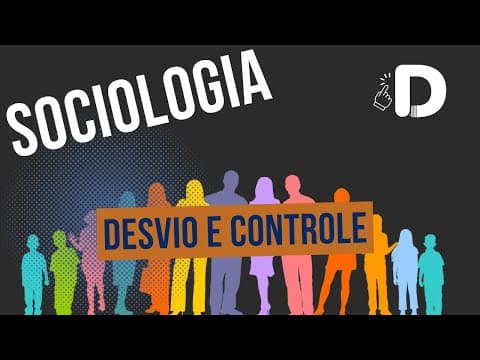 Thumbnail da aula: Desvio e Controle Social - Sociologia - Preparatório Enem