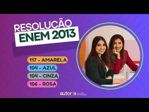 Thumbnail da aula: Enem 2013 - Autoria Linguagem - Questão 117 | Linguagens, prova amarela