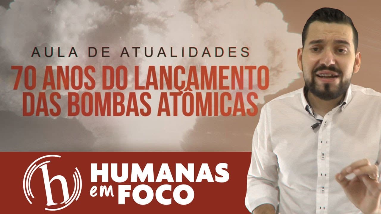 Thumbnail: Atualidades - Os 70 anos do lançamento das bombas atômicas