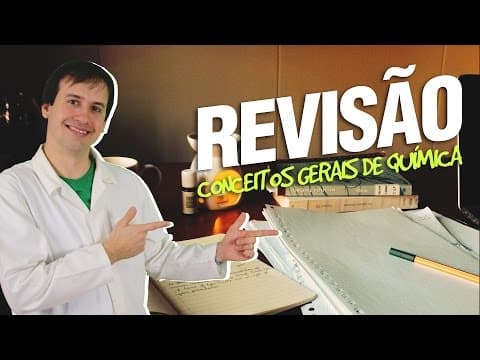 Thumbnail da aula: Conceitos Gerais de Química - Revisão