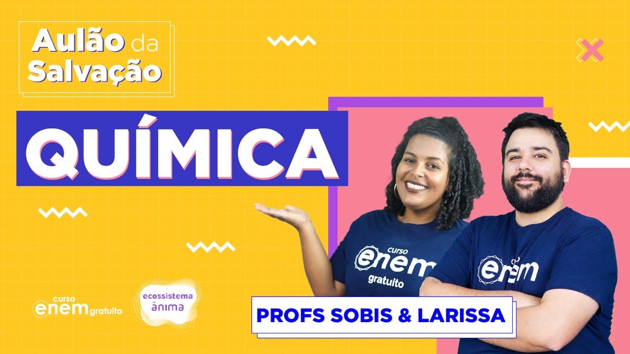 Thumbnail: AULÃO DE QUÍMICA PARA O ENEM | AULÃO DA SALVAÇÃO 2020