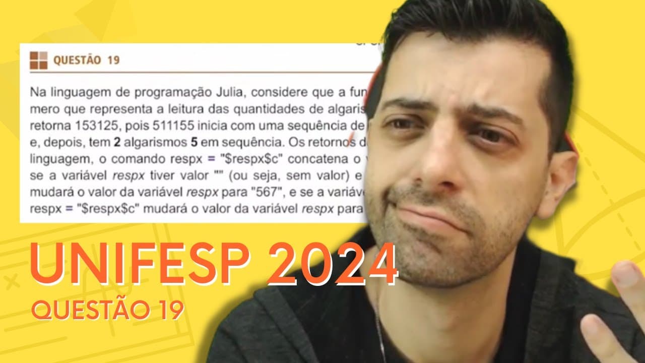 Thumbnail: UNIFESP 2024 - Reaplicação - Q19 - Na linguagem de programação Julia, considere que a função
