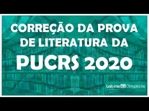 Thumbnail da aula: Correção da prova de Literatura PUCRS 2020