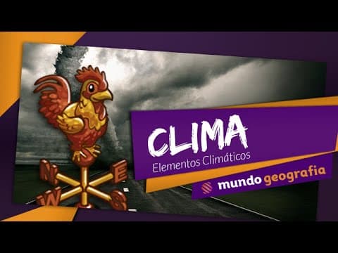 Thumbnail da aula: 💨 Clima (1/4): Elementos Climáticos - Geografia - ENEM