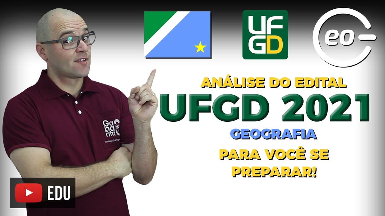 Thumbnail: UFGD 2021 - ANÁLISE DO VESTIBULAR - GEOGRAFIA