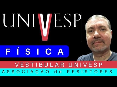 Thumbnail da aula: UNIVESP 🚀 VESTIBULAR 2026: Correção de Prova #univesp 2025 FÍSICA