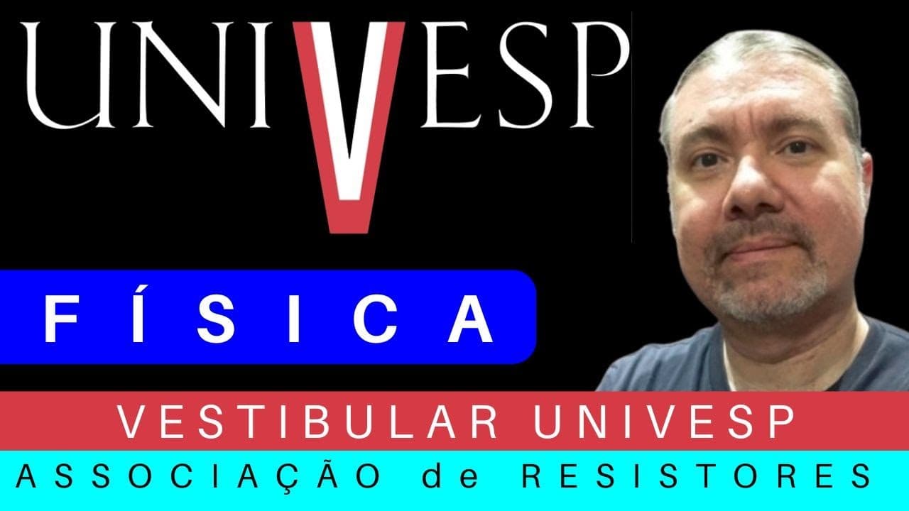 Thumbnail: UNIVESP 🚀 VESTIBULAR 2026: Correção de Prova #univesp 2025 FÍSICA