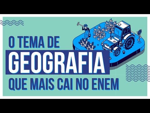 Thumbnail da aula: O TEMA DE GEOGRAFIA QUE MAIS CAI NO ENEM