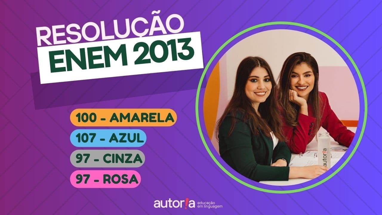 Thumbnail: Enem 2013 - Autoria Linguagem - Questão 100 | Linguagens, prova amarela