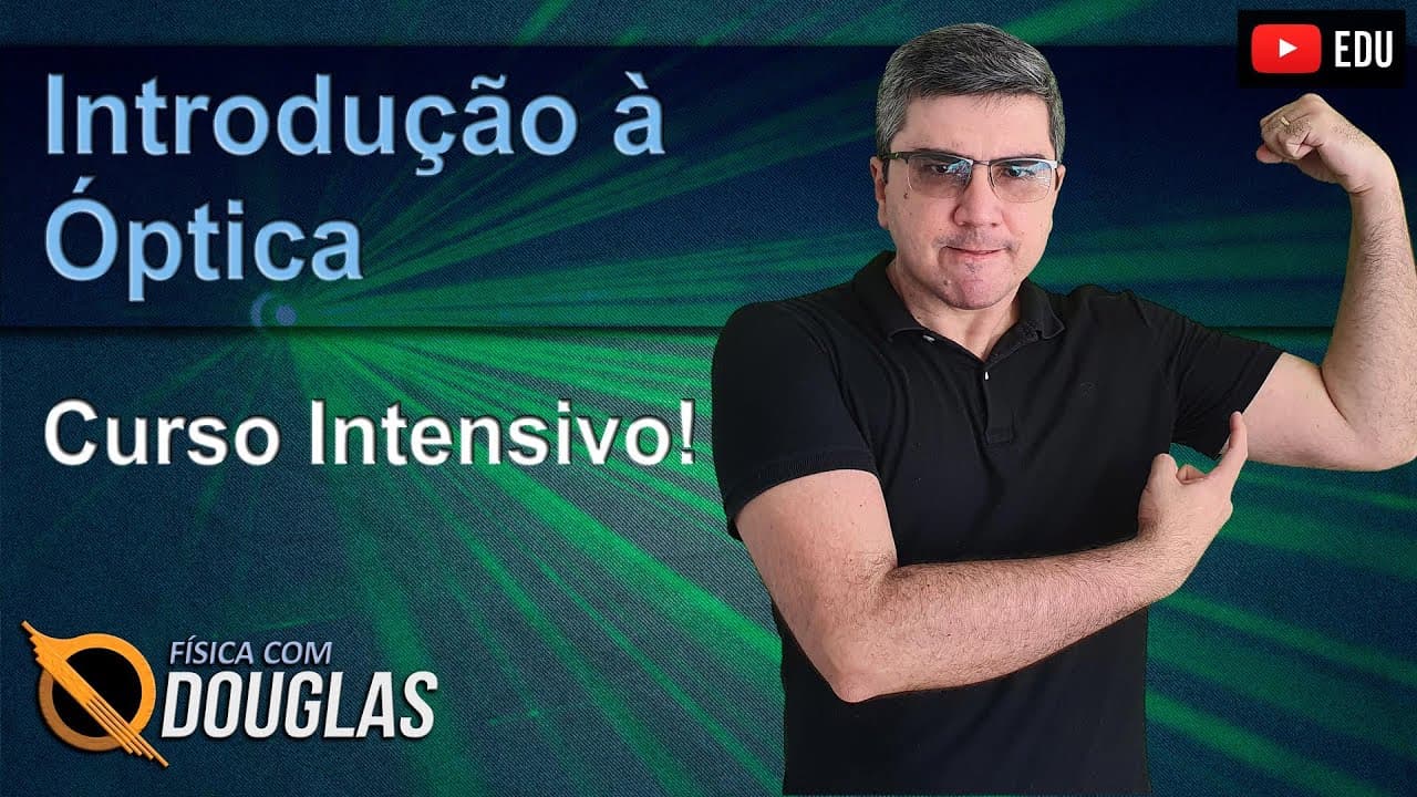 Thumbnail: Introdução à Óptica