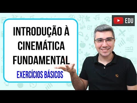 Thumbnail da aula: Introdução à Cinemática - Velocidade média | Exercícios, Questões e problemas