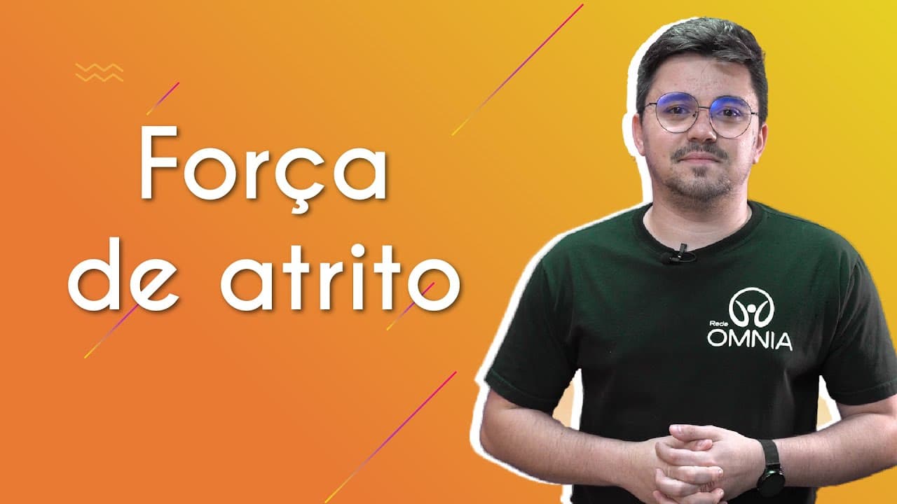 Thumbnail: Força de atrito - Brasil Escola