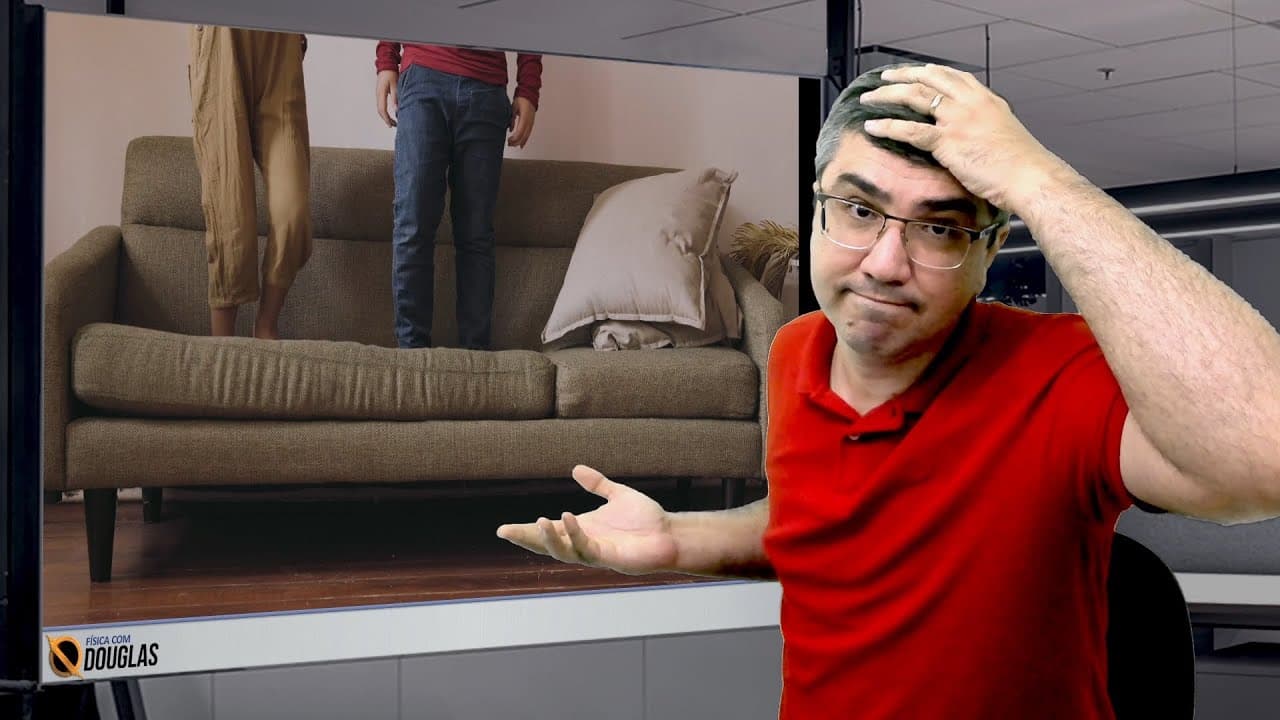 Thumbnail: Em pé no sofá! Tem Física aí! | Física do cotidiano