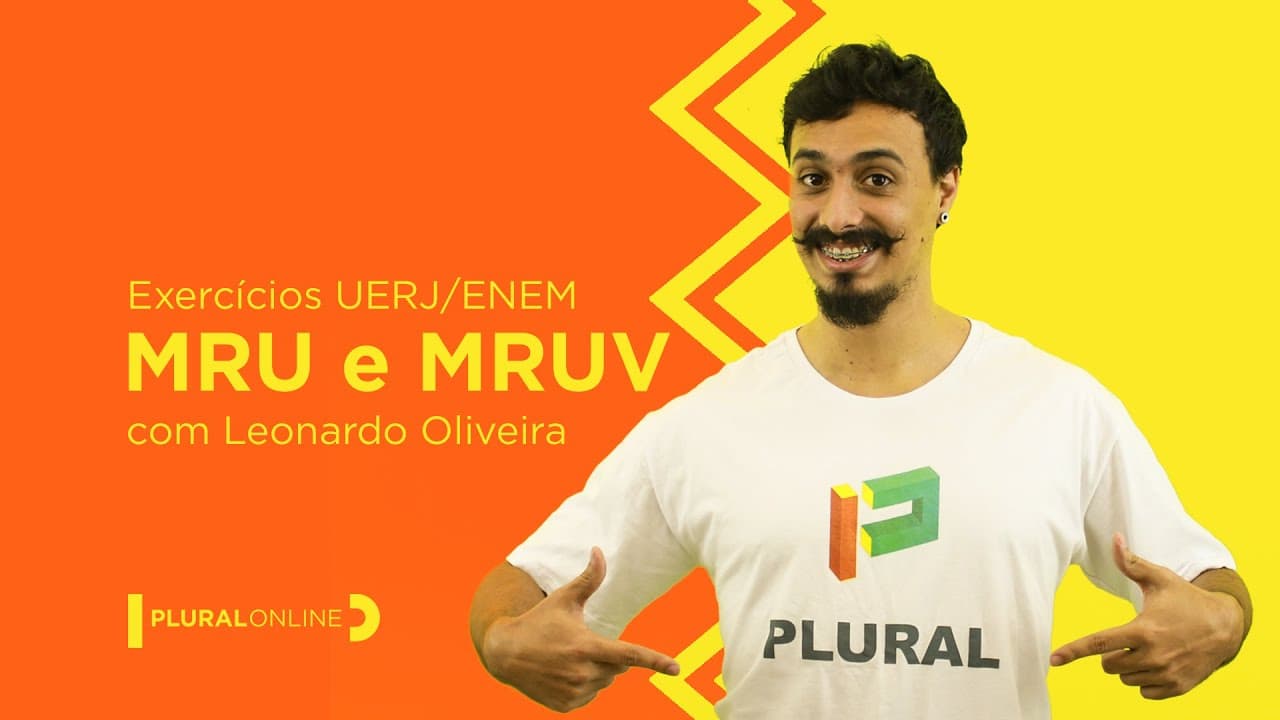 Thumbnail: MRU e MRUV | Física | Específica UERJ | O Curso Plural