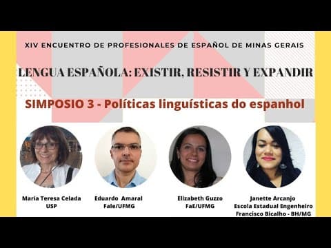Thumbnail da aula: Simpósio 3 - Políticas linguísticas do espanhol