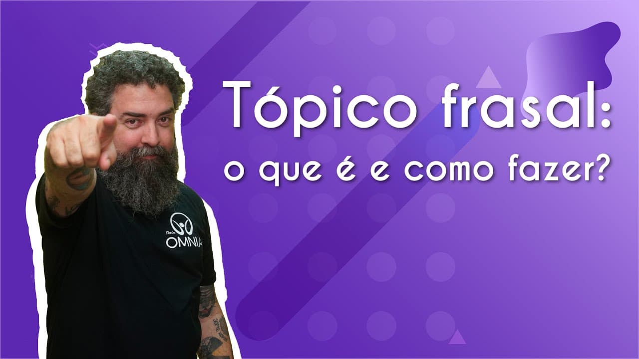 Thumbnail: Tópico frasal: o que é e como fazer? - Brasil Escola