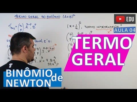 Thumbnail da aula: Termo Geral do BINÔMIO DE NEWTON (#4)
