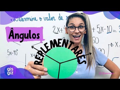 Thumbnail da aula: ÂNGULOS REPLEMENTARES \Prof. Gis/